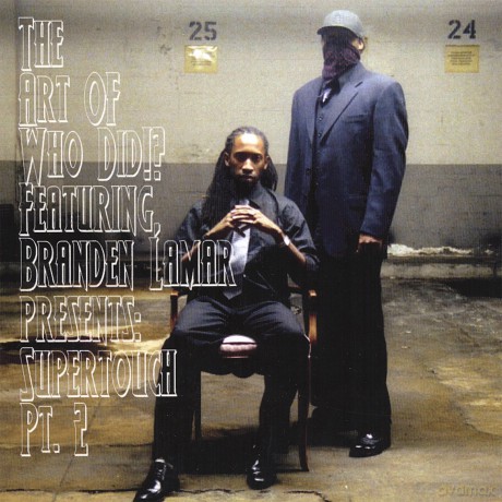 Art of Who Did: Supertouch Pt. 2 [CD]