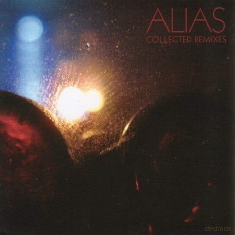 Alias: Collected Remixes [CD]