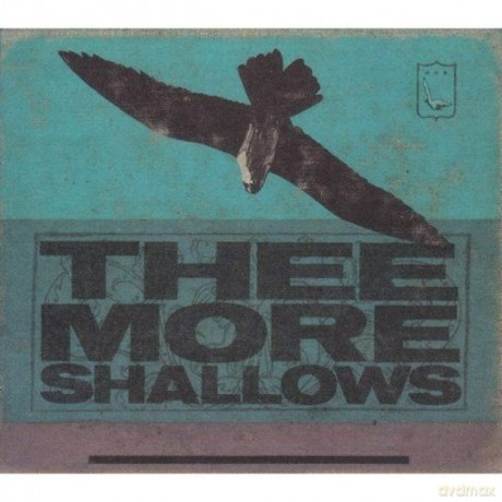 Thee More Shallows: Book Of Bad Breaks [CD]