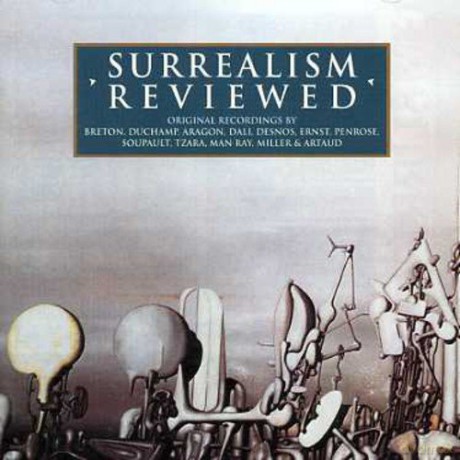 Surrealism Reviewed [CD]