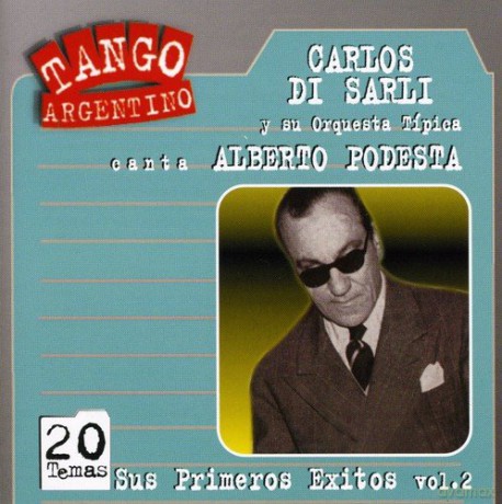 Carlos Di Sarli: Sus Primeros Exitos 2 [CD]