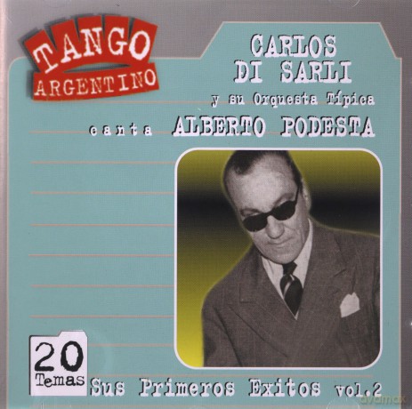 Carlos Di Sarli: Sus Primeros Exitos 2 [CD]