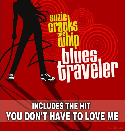 Blues Traveler: Suzie Cracks the Whip [CD]