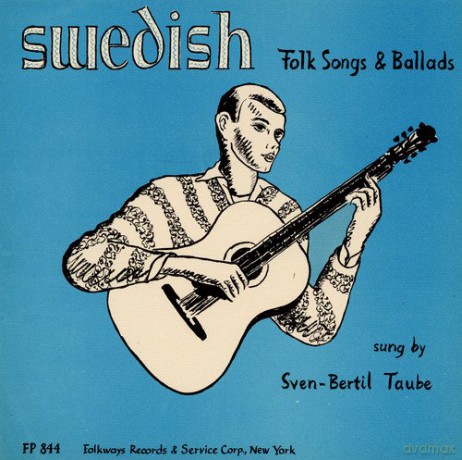 Sven-Bertil Taube: Swedish Folk Songs and Ballads [CD]