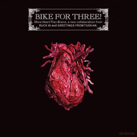 Bike For Three!: More Heart That Brains [CD]