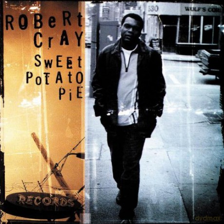 Robert Cray: Sweet Potato Pie [CD]