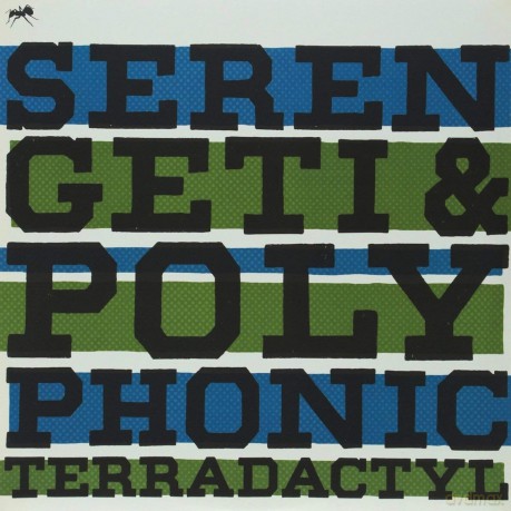 Serengeti & Polyphonic: Terradactyl [CD]