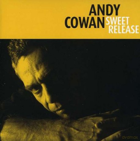 Andy Cowan: Sweet Release [CD]