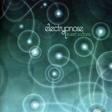 Electrypnose: Sweet Sadness [CD]