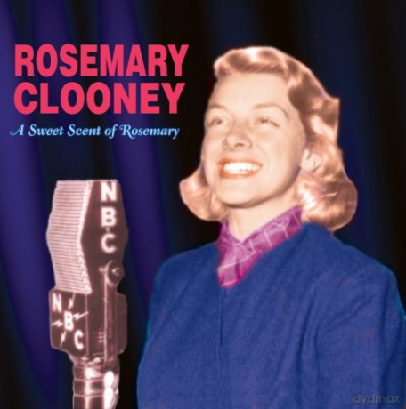Rosemary Clooney: Sweet Scent of Rosemary [CD]
