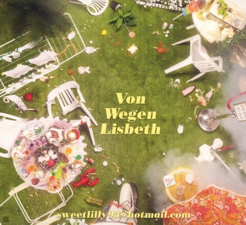 Von Wegen Lisbeth: Sweetlilly93@Hotmail.Com [CD]