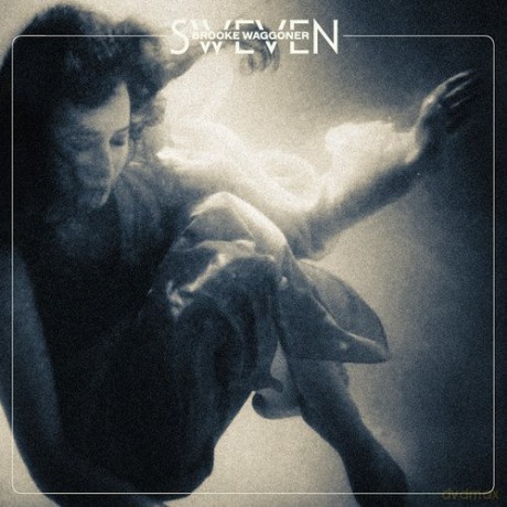 Brooke Waggoner: Sweven [CD]