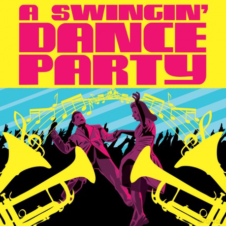 Swingin Dance Party: Swingin Dance Party [CD]