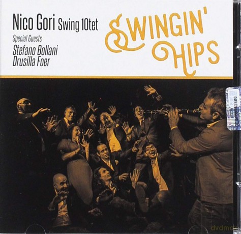 Gori Nico Swing 10tet: Swingin' Hips [CD]