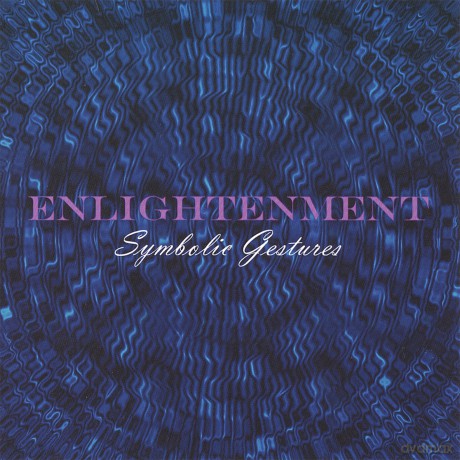 Enlightenment: Symbolic Gestures [CD]