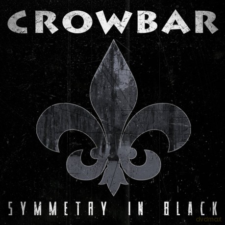 Crowbar: Symmetry in Black [CD]