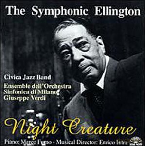 Symphonic Ellington: Symphonic Ellington: Night Creature [CD]