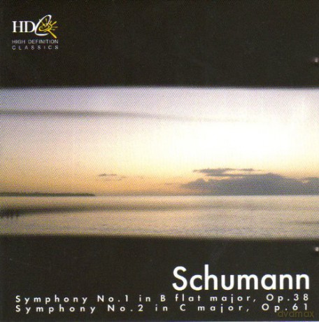 Schumann: Symphony No.1 In B Flat Major, Op.38; No.2 In C Major, Op.61 [CD]