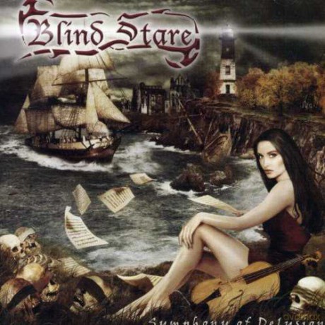 Blind Stare: Symphony of Delusions [CD]