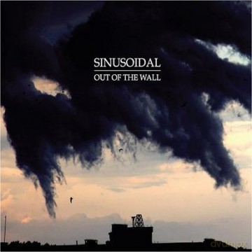 Sinusoidal: Out Of The Wall [Winyl]