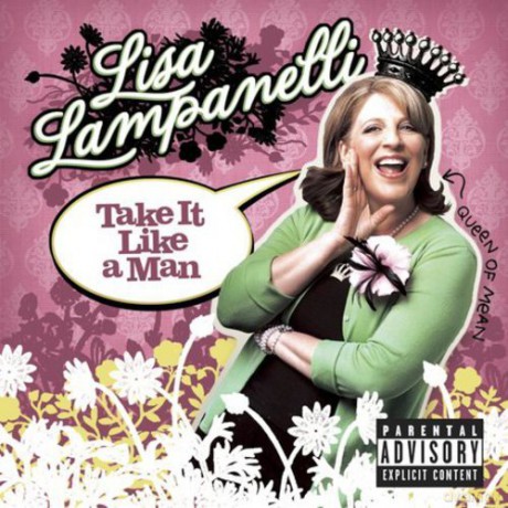 Lisa Lampanelli: Take It Like A Man [CD]