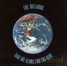 Dillards: Take Me Along for the Ride [CD]