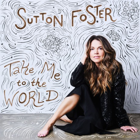 Sutton Foster: Take Me To The World [CD]