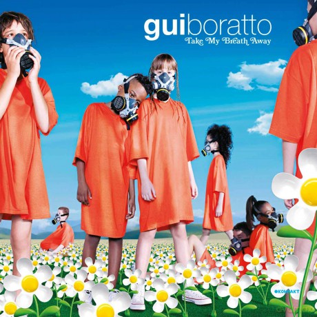 Gui Boratto: Take My Breath Away [CD]