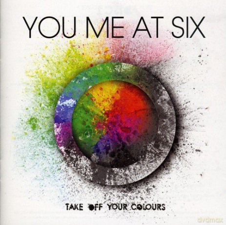 You Me At Six: Take Off Your Colours [2CD]