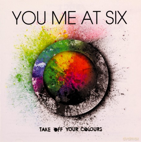 You Me At Six: Take Off Your Colours [2CD]
