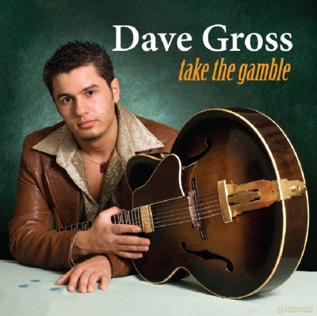 David Gross: Take The Gamble [CD]