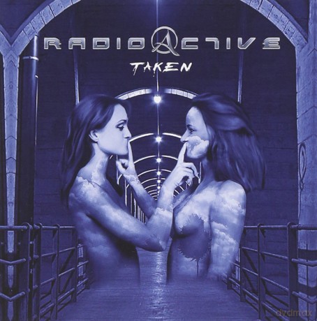 Radioactive: Taken [CD]