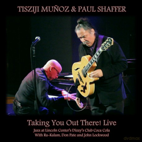 Tisziji Munoz: Taking You Out There! Live [CD]
