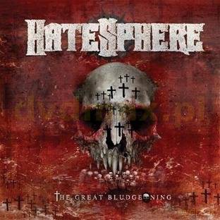 Hatesphere: The Great Bludgening [CD]