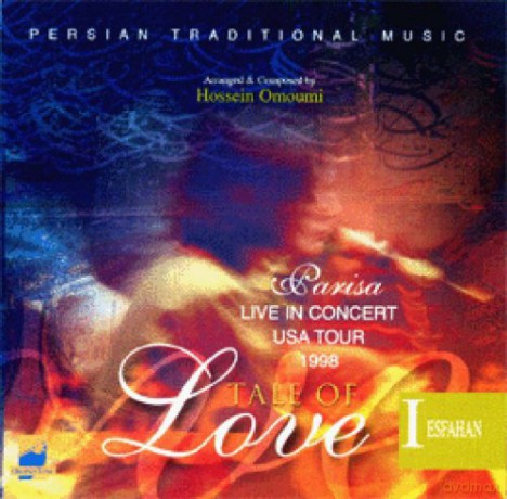 Parisa: Tale of Love: Esfahan [CD]