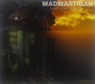 Madmartigan: Tales From Th Edge City [CD]