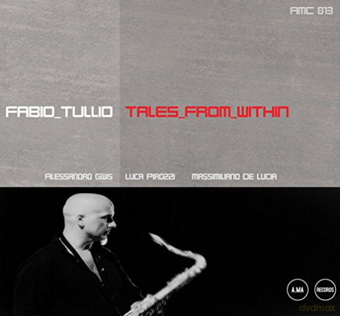 Tullio: Tales From Within [CD]