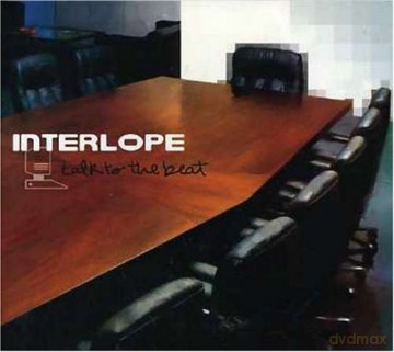Interlope: Talk to the Beat [CD]