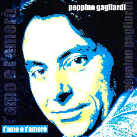 Peppino Gagliardi: t'amo E t'amero' [CD]
