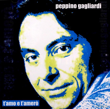 Peppino Gagliardi: t'amo E t'amero' [CD]