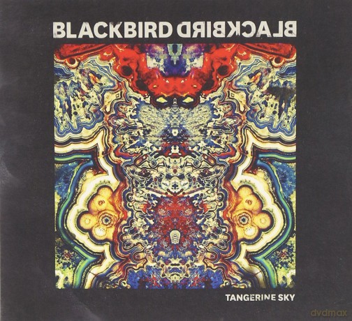 Blackbird Blackbird: Tangerine Sky [CD]