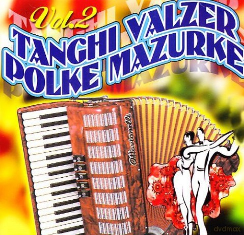 Tanghi Valzer Polke Mazurche [CD]