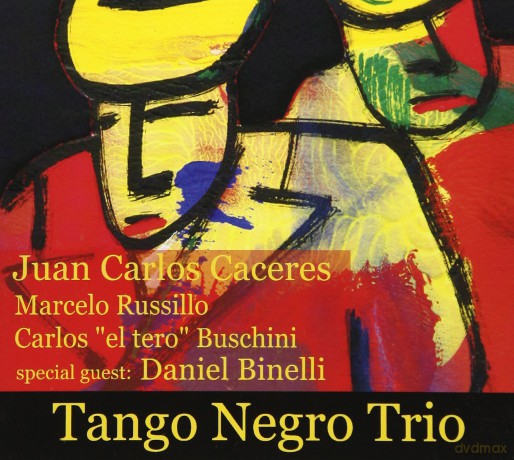 Juan Carlos Caceres: Tango Negro Trio [CD]