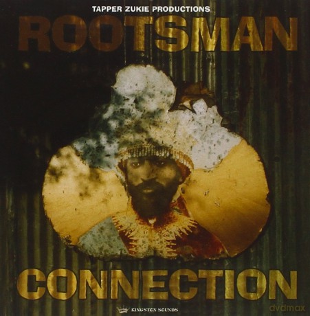 Tapper Zukie Productions Rootsman Connection [CD]