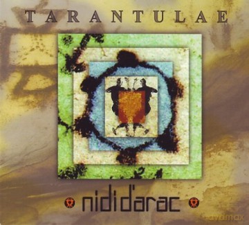 Nidi D'Arac: Tarantulae [CD]