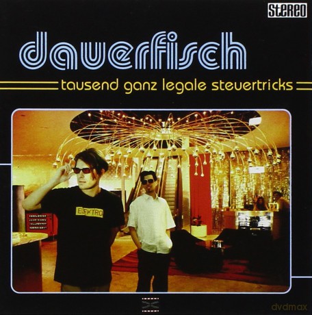 Dauerfisch: Tausend Ganz Legale Steuertric [CD]