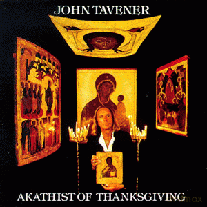 James Bowman: Tavener: Akathist Of Thanksgiving [CD]