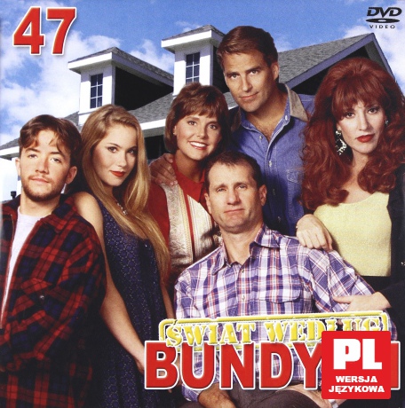 Świat według Bundych 47 [DVD]