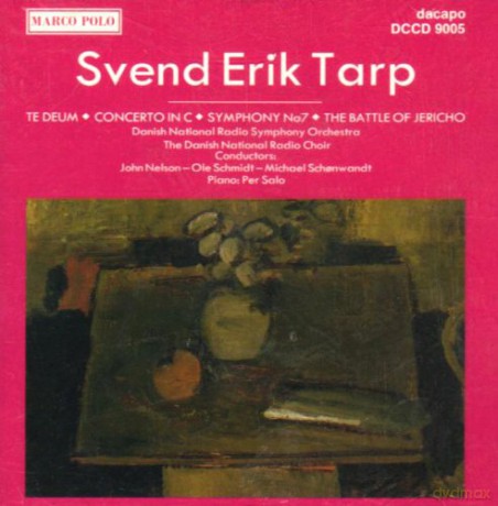 Svend Erik Tarp: Te Deum, Concerto in C [CD]