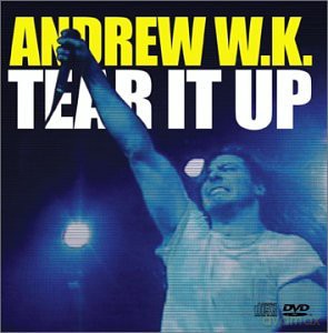 Andrew W.K.: Tear It Up [CD]